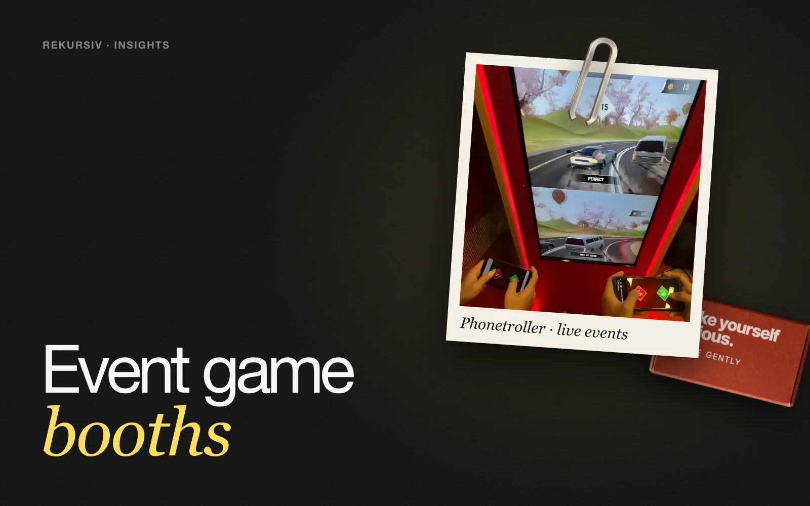 The Phonetroller racing game on a big vertical screen as a polaroid on a desk