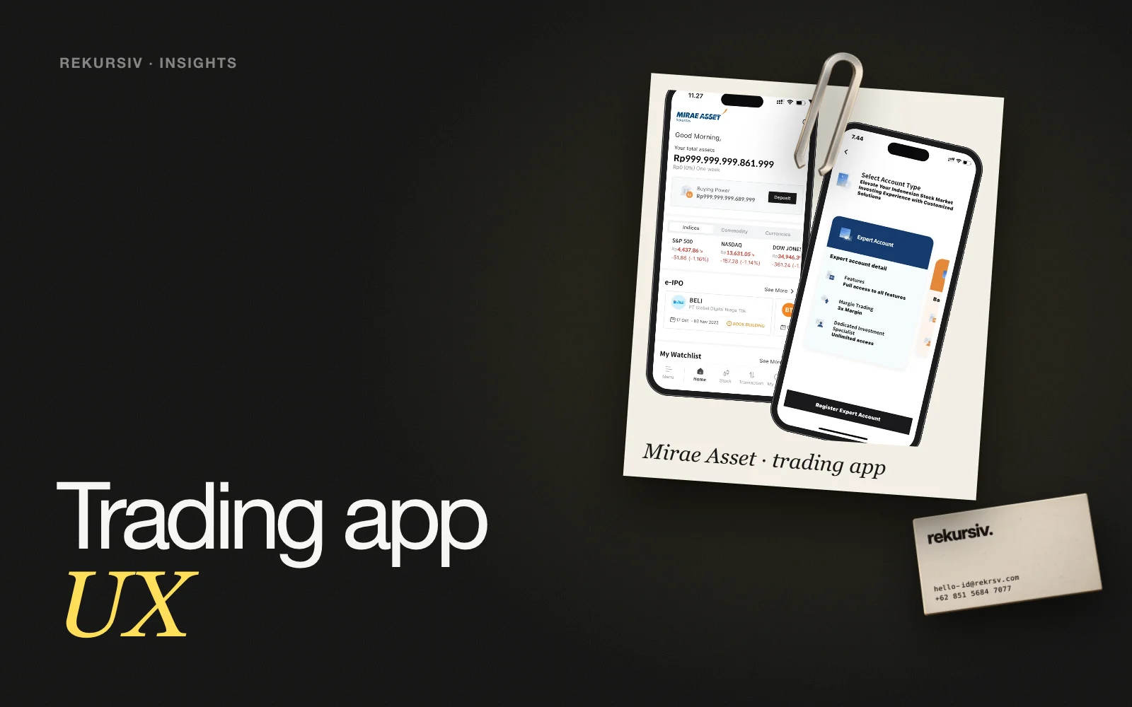 The Mirae Asset trading app as a polaroid on a desk, next to a notebook of usability notes