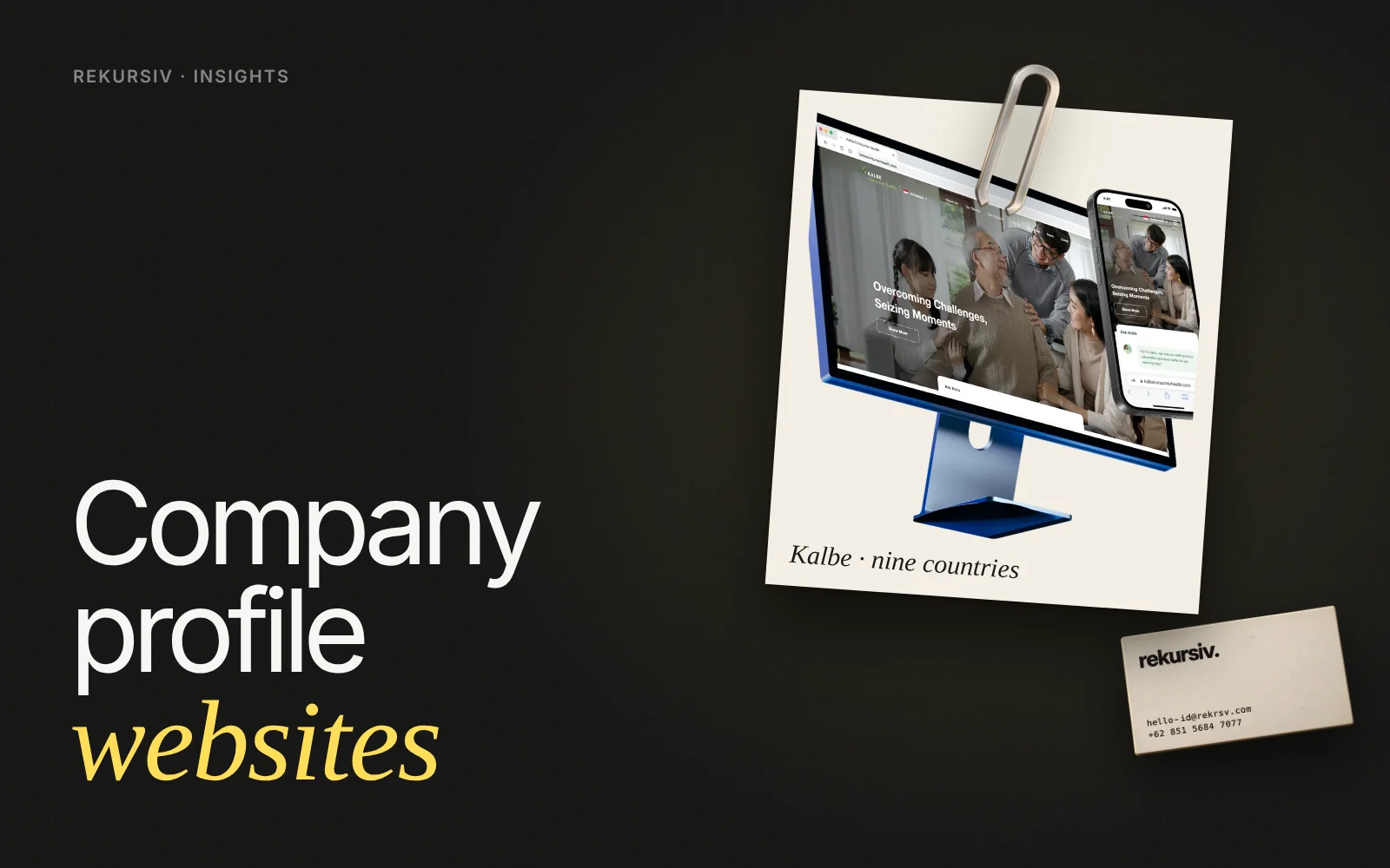 A Kalbe Consumer Health website as a polaroid on a desk, with a paper clip and a rekursiv business card